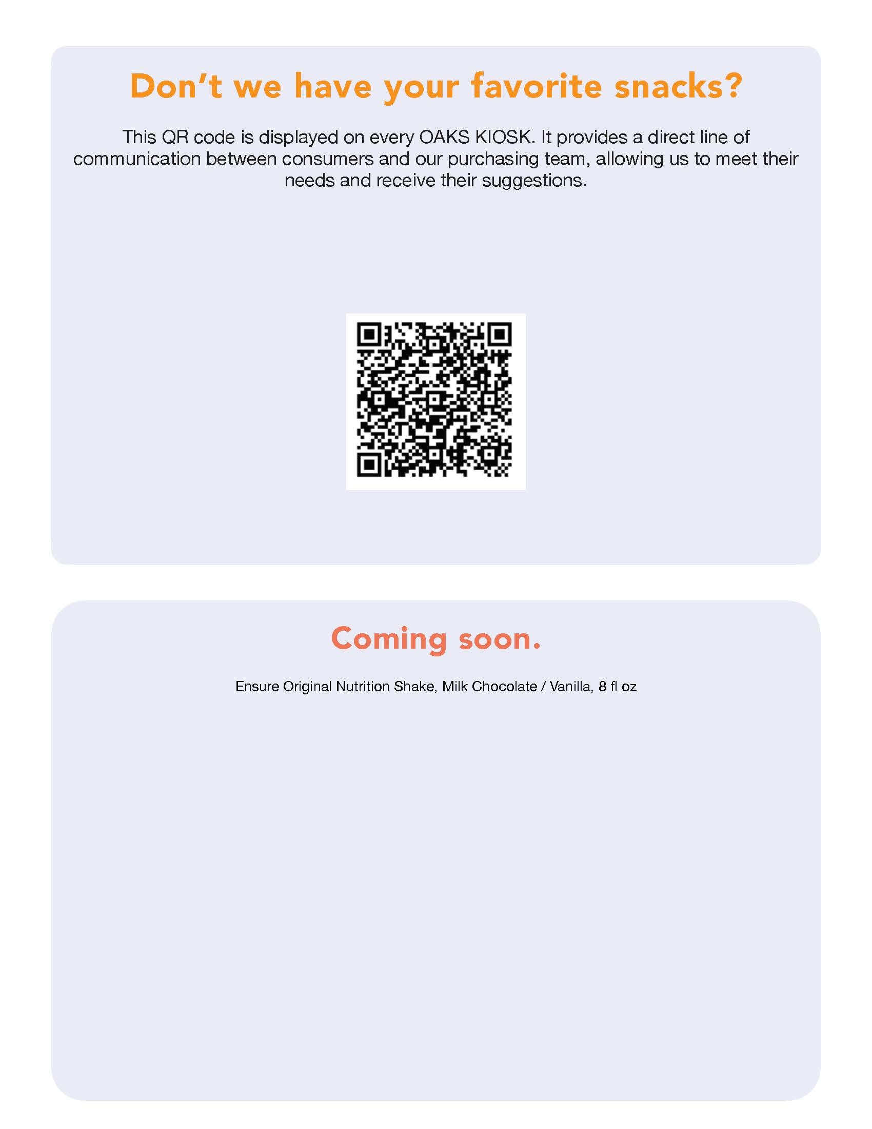 QR code for product feedback on Oaks Kiosk
